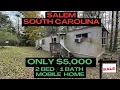 SOLD 5 000 Salem SC Home For Sale 2BR 2BA Affordable Investment Property