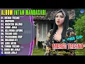 Download Lagu Album Intan Mandasari | MERGO TRESNO - UMPOMO - NGENTENI BALIMU - Dangdut Jawa Terpopuler 2025 Viral