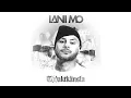 Lani Mo - Traktkänsla