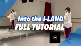Download [ Dance tutorial ] I-LAND - Into the I-LAND 【Full tutorial】 MP3