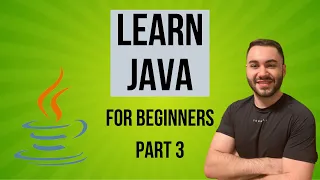 Java Tutorial 2022 - Part 3