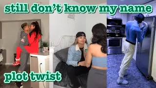 still don t know my name plot twist tik tok