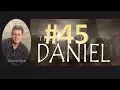 DANIEL 45 WARS ARE DETERMINED PART 1 Daniel 11 5-12