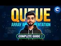 Queue using Array in C Step-by-Step Implementation Code