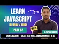 Learn Javascript Part 67 createElement createTextNode createComment JS Yazdan Haider 2024