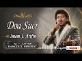 DOA SUCI - Imam S. Arifin Paling Syahdu, Bikin Merinding Seindonesia! - DANGDUT NINGRAT