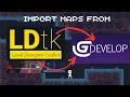 How to Import LDTK to Gdevelop 5 THE CORRECT WAY