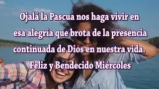 Feliz y Bendecido Miercoles