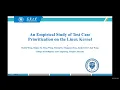 Talk An Empirical Study of Test Case Prioritization on the Linux Kernel
