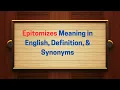 Epitomizes Meaning in English Definition Synonyms Thesaurus Thrive