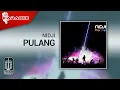 Lagu NIDJI - Pulang (Original Karaoke Video)