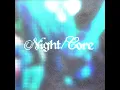 SWAMP (NIGHTCORE)