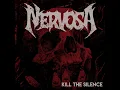 Kill the Silence - Nervosa