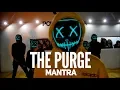 Lagu THE PURGE || MANTRA || CHOREOGRAPHY BY SEBA CARREÑO