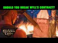 Should You Break Wyll s Contract in ACT 3 Mizora s Offer for Wyll in Baldur s Gate 3