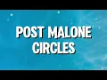 Post Malone - Circles