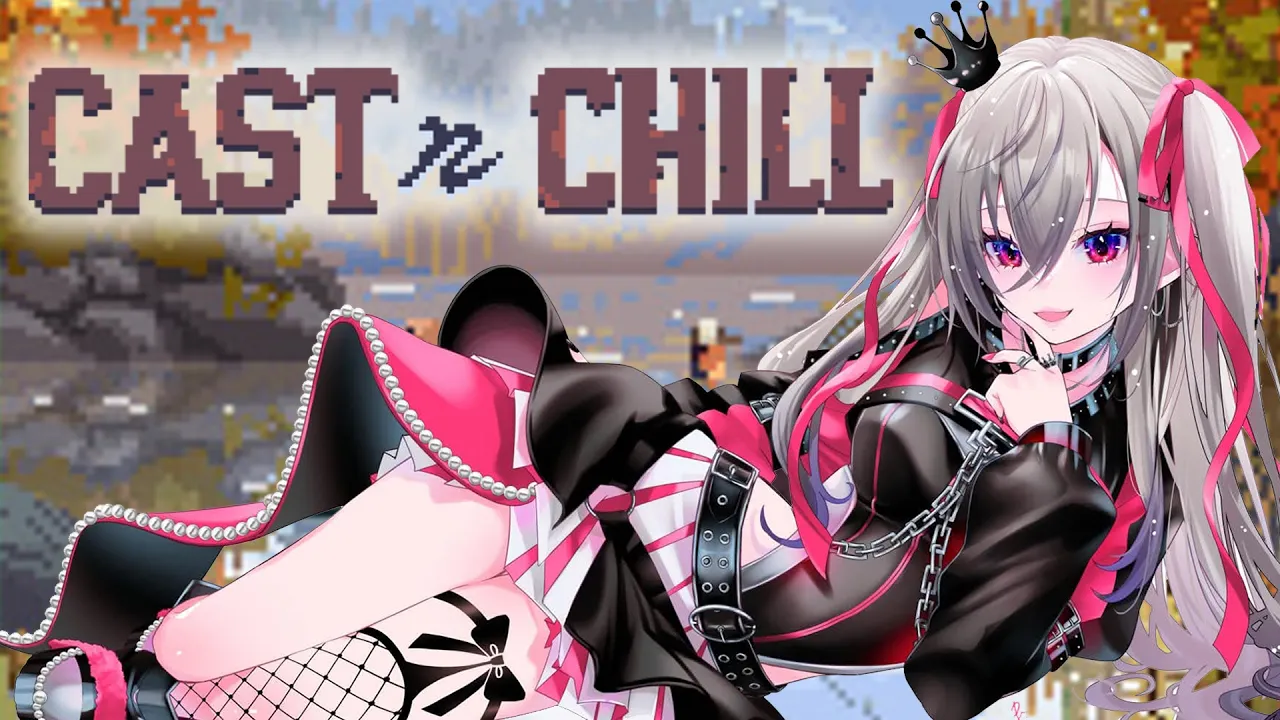 【 Cast n Chill 】久しぶりに、リオナとゆっくりチルしませんかっ？？？【ホロライブ DEV_IS 響咲リオナ】