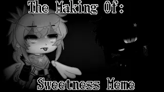 Download The Making Of: Sweetness Meme - A Tutorial MP3