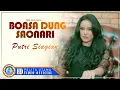 Download Lagu Putri Siagian - Boasa Dung Saonari  (Official Music Video)