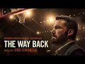 The Way Back Official Soundtrack | The Past - Rob Simonsen | WaterTower