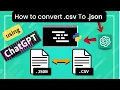 CSV To JSON converter using ChatGPT