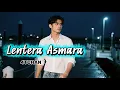 Lagu LAGU ROMANTIS YANG SYAHDU | LENTERA ASMARA | 4TCHAN