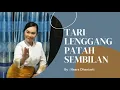 Download Lagu TARI LENGGANG PATAH SEMBILAN / TARI KUALA DELI