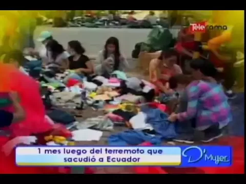 1 mes luego del terremoto que sacudió a Ecuador