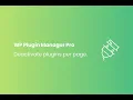 Disable or Deactivate plugin per page using WP Plugin Manager