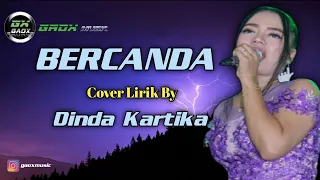  bercanda elvysukaesih lirik coverdindakartika