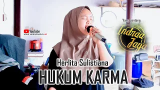 lagu terbaru hukum karma herlita sulistiana indra jaya edisi latihan terbaru 2024