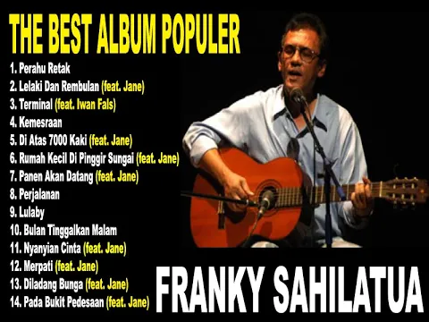 Download MP3 MENGENANG LAGU-LAGU FRANGKY SAHILATUA