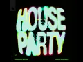 House Party (Extended Mix)