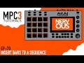 MPC 3 0 EP-78 - Insert Bars To A Sequence