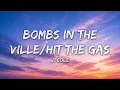 J. Cole - Bombs In The Ville/Hit The Gas (Lyrics)