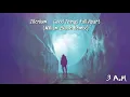 Download Lagu Illenium - Good Things Fall Apart (William Black Remix)