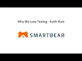 Why We Love Testing - Keith Klain