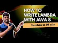 Lambda in 10 min How to write lambda tricks Learn Lambda in 10 min Learn Java 8 Lambda