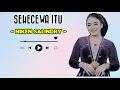 Download Lagu NIKEN SALINDRY - SEKECEWA ITU || LIRIK LAGU