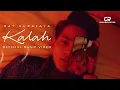 Download Lagu RAY SURAJAYA - KALAH | OFFICIAL MUSIC VIDEO