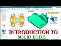 SESSION 1 INTRODUCTION TO SOLID EDGE 2024 SOLID EDGE SKETCH TUTORIAL IN ENGLISH
