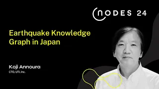 Thumbnail for NODES 2024 – Earthquake Knowledge Graph in Japan video
