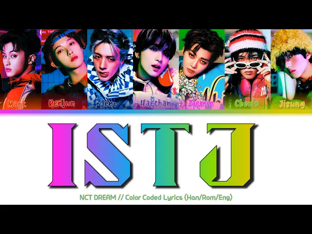 Download MP3 NCT DREAM - ISTJ (Color Coded Lyrics)