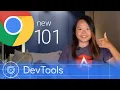 Chrome 101 - What s New in DevTools