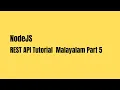 Node Js Rest API Malayalam Tutorial Part 5