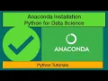 Tutorial 1 - Anaconda Installation