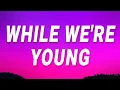 Download Lagu Jhené Aiko - While We're Young (Lyrics)