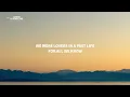 Calvin Harris & Rag'n'Bone Man - Lovers In A Past Life (Lyrics)