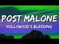 POST MALONE - Hollywood s Bleeding