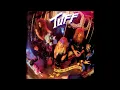 Tuff - What Comes Around Goes Around, 1991 ( Full Album )